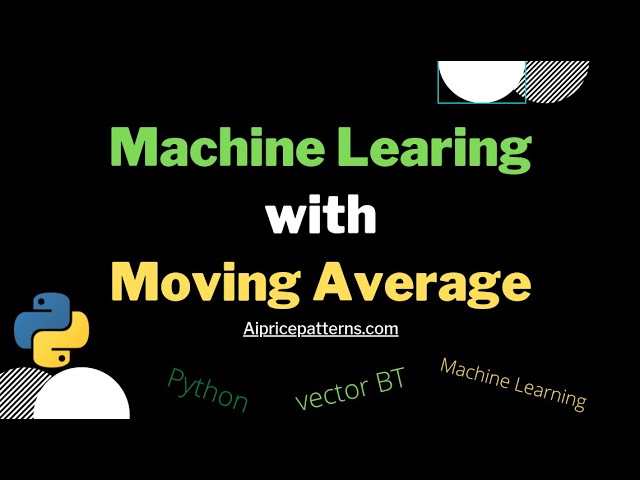 Moving Average: A Machine Learning Approach