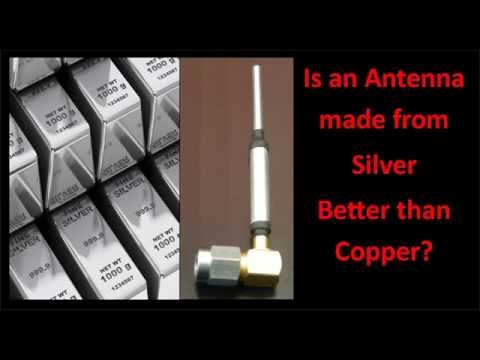 Will an antenna made from silver be better than copper? - UCHqwzhcFOsoFFh33Uy8rAgQ