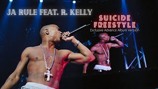 Ja Rule Feat. R. Kelly - Suicide Freestyle (Exclusive Advance Album Version)