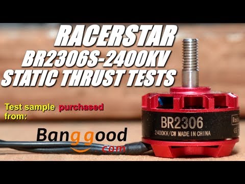 Banggood RacerStar RS2306S-2400KV Thrust Tests and Overview -Power to the People! - UCV57o-UZ3ny_pn5uZTOO5oQ