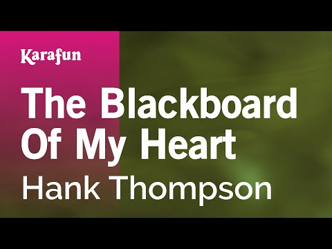 Karaoke The Blackboard Of My Heart - Hank Thompson * - UCbqcG1rdt9LMwOJN4PyGTKg