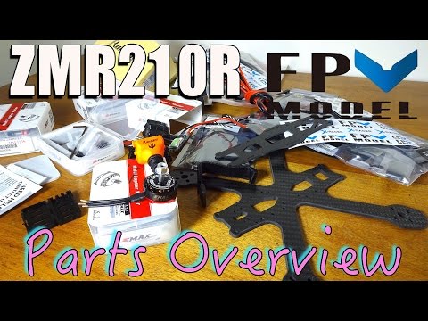 ZMR210R : Initial Parts Overview - UC2c9N7iDxa-4D-b9T7avd7g