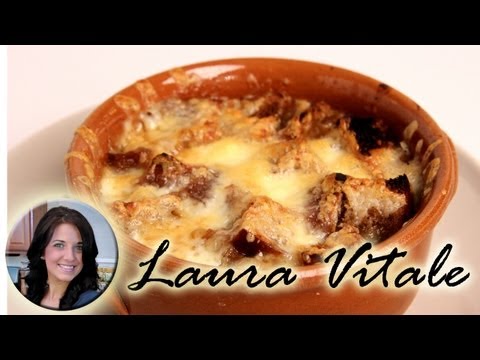 French Onion Soup Recipe - Laura Vitale - Laura in the Kitchen Episode 305 - UCNbngWUqL2eqRw12yAwcICg