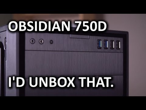 Corsair 750D Obsidian Case Unboxing & Overview - UCXuqSBlHAE6Xw-yeJA0Tunw