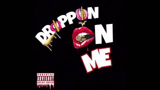 De Leon - Drippin On Me