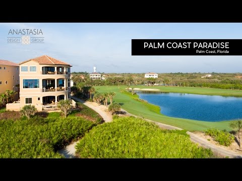 Anastasia Design Group | Palm Coast Paradise | Palm Coast, FL