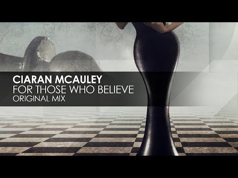 Ciaran McAuley - For Those Who Believe - UCvYuEpgW5JEUuAy4sNzdDFQ