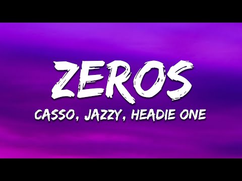 cassö x Jazzy x Headie One - Zeros (DIFFRNT Remix) [Lyrics]