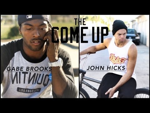 Gabe Brooks & John Hicks BMX STREET The Come Up - UCEt2RMm3EqtoerqX0-fUpfw