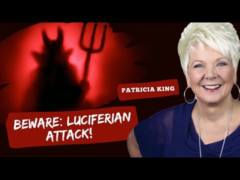 BEWARE: LUCIFERIAN ATTACK!