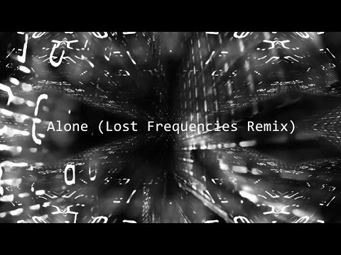 Alan Walker - Alone (Lost Frequencies Remix) - UCJrOtniJ0-NWz37R30urifQ