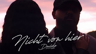 DAVIDE - NICHT VON HIER prod. by Ear2ThaBeat