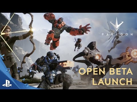 Paragon - Open Beta Launch Trailer | PS4 - UC-2Y8dQb0S6DtpxNgAKoJKA