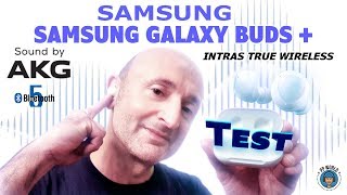 Vido-Test : TEST : SAMSUNG Galaxy BUDS + (vs Galaxy Buds !)
