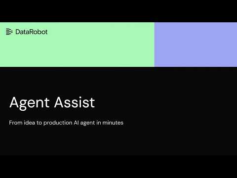 Prototype to production AI agent in under 5 minutes: DataRobot Agent Assist demo