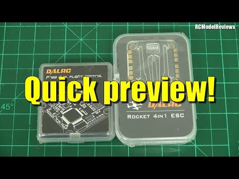 Quick Preview: DAL RC F722 FC and Rocket 4-in-1 ESC - UCahqHsTaADV8MMmj2D5i1Vw