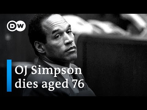 OJ Simpson dies: How will he be remembered? | DW News