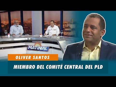 Oliver Santos, Miembro del comité central del PLD | Matinal