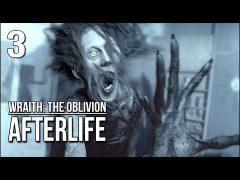 Wraith: TO - Afterlife | Part 3 | SHE Possessed My Body!