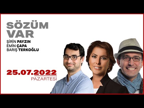 #CANLI | Şirin Payzın ile Sözüm Var | 25 Temmuz 2022 | #HalkTV