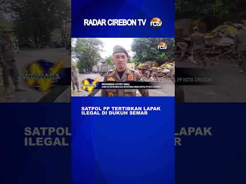 Satpol PP Tertibkan Lapak Ilegal di Dukuh Semar