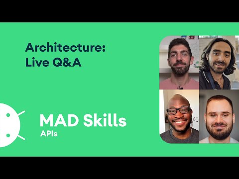 Architecture: Live Q&A – MAD Skills