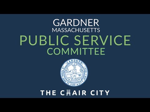 Gardner Public Service Committee Meeting Mar 25 2024