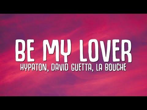 Hypaton x David Guetta REMIX || La Bouche - Be My Lover (Extended mix)