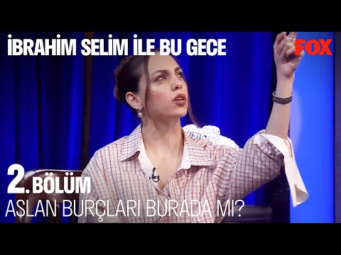 İbrahim Selim'den Astroloji Testi - İbrahim Selim ile Bu Gece 2. Bölüm