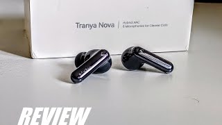 Vido-Test : REVIEW: Tranya Nova Hybrid Active Noise Canceling Wireless Earbuds - Return to Form!
