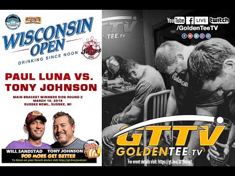GTTV -⛳ PEGT WISCONSIN OPEN - SUNDAY Main Bracket Round 2: Tony Johnson vs. Paul Luna