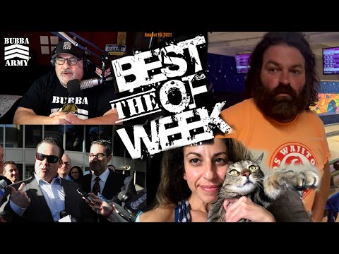 Best of the week 8/16-8/20 - #TheBubbaArmy