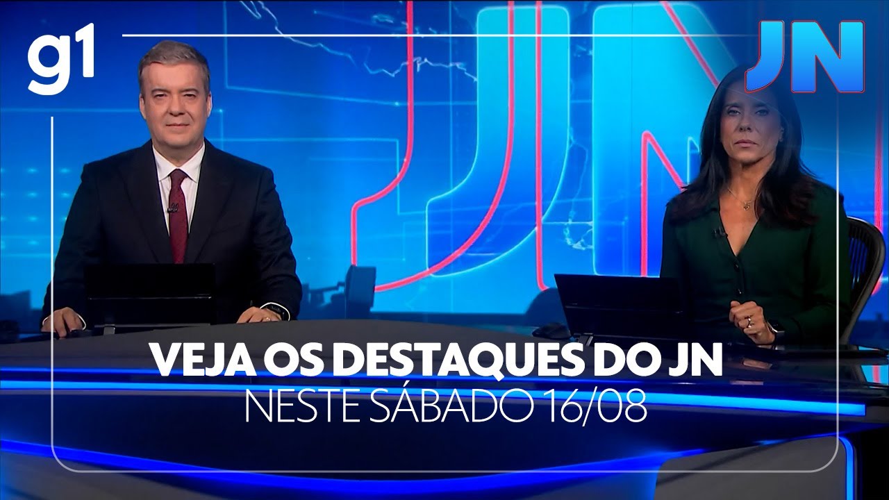 Veja os destaques do JN neste sábado 1608