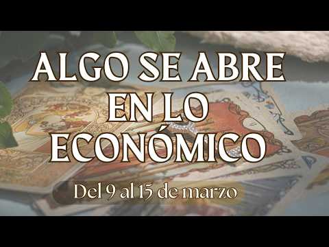 💫Algo empieza a abrirse en tu dinero…💰TAROT DINERO y TRABAJO💼 - del 9 al 15 de marzo🐢