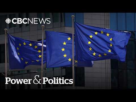 Would Canadians support closer EU ties? | Power & Politics