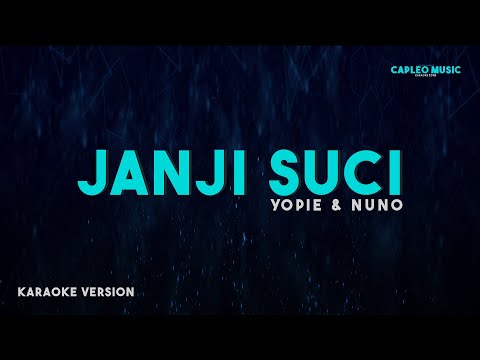 Yovie & Nuno – Janji Suci (Karaoke Version)