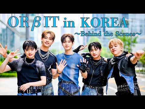 [ORβITV] ORβIT in KOREA – Behind the Scenes