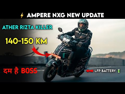 ⚡New Ampere NXG Electric Scooter | LFP Battery |140-150KM | Best electric scooter | ride with mayur