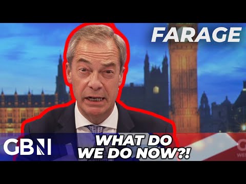 Nigel Farage exposes the REAL threat to UK’s democracy - ‘What do we do NOW?!’