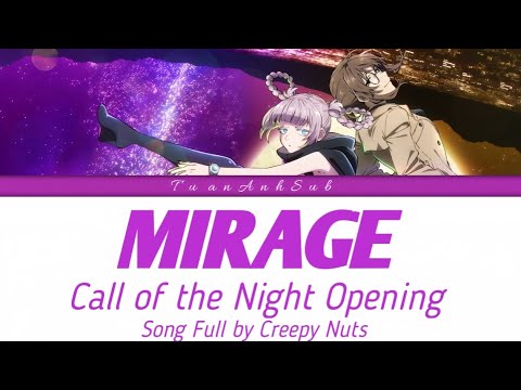 Mirage - Creepy Nuts [Vietsub]  | Call of the Night S2