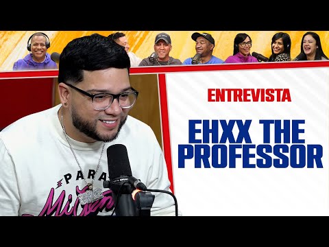 Ehxx The Proffesor - Productor de Arcangel y de Chris Lebron