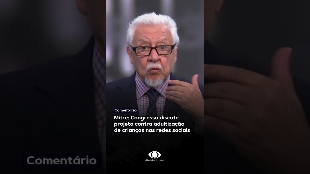 Mitre: Congresso discute projeto contra adultização de crianças nas redes sociais