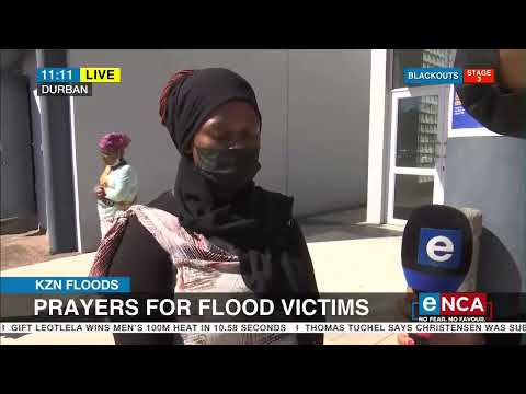 KZN Floods | Prayers for flood victims