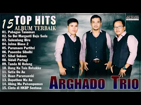 Arghado Trio - Kompilasi Lagu Batak Terbaru Dan Terpopuler 2025 - Top Album Batak Hits Sosmed