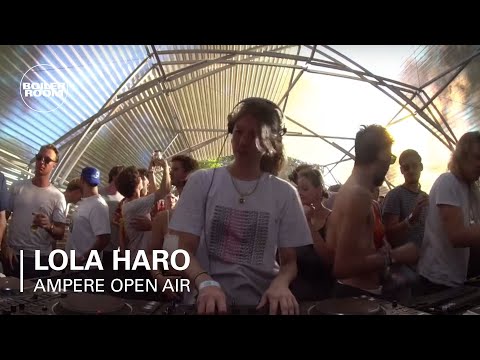 Lola Haro | Ampere Open Air - UCGBpxWJr9FNOcFYA5GkKrMg