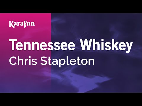 Karaoke Tennessee Whiskey - Chris Stapleton * - UCbqcG1rdt9LMwOJN4PyGTKg