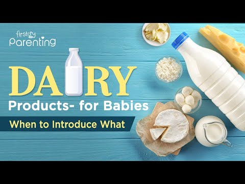 Dairy Products for Babies - When to Introduce What