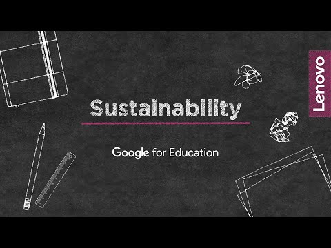 Lenovo Chromebook for Education | Sustainability