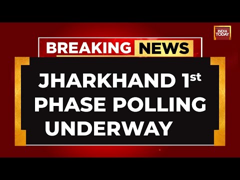 Jharkhand First Phase Voting LIVE Updates: Polling on 43 seats of Jharkhand | India Today LIVE