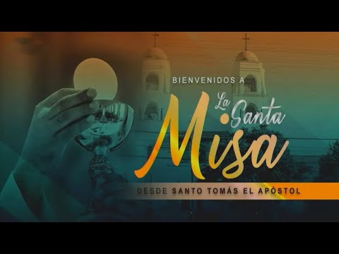 La Santa Misa | Solemnidad de Nuestro Señor Jesucristo, Rey del Universo